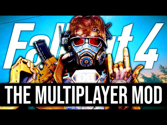 The Ultimate Fallout 4 Multiplayer Mod is Finally Here!