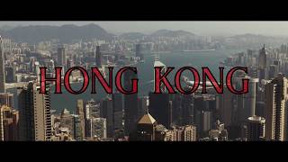 HONG KONG | S.A.R - P.R.C - A TRAVEL TOUR - UHD 4K - (ENTER THE DRAGON TRIBUTE) PREVIEW