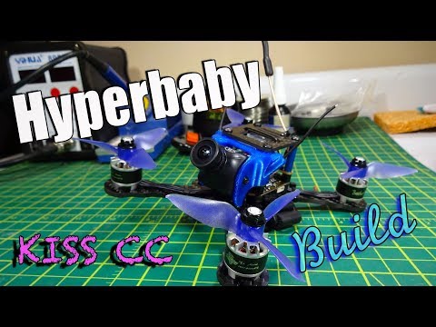 Hyperbaby Build : KISS CC, Brother Hobby 1407, Rush VTX - UC2c9N7iDxa-4D-b9T7avd7g