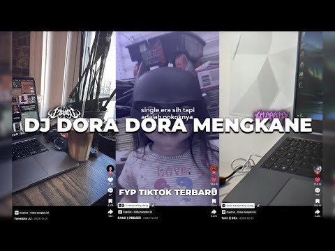 DJ DORA DORA YANG KALIAN CARI CARI SLOW VERSION FYP TIKTOK