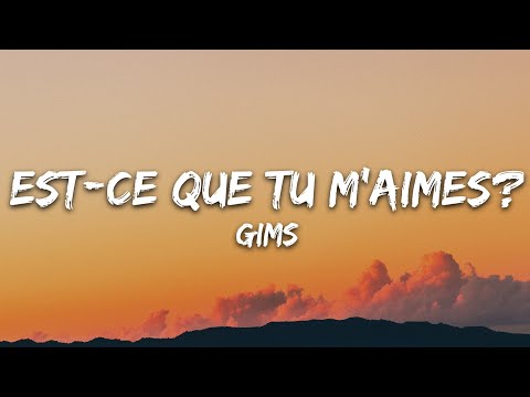 Maître Gims - Est-ce Que Tu M'aimes ? (Lyrics)