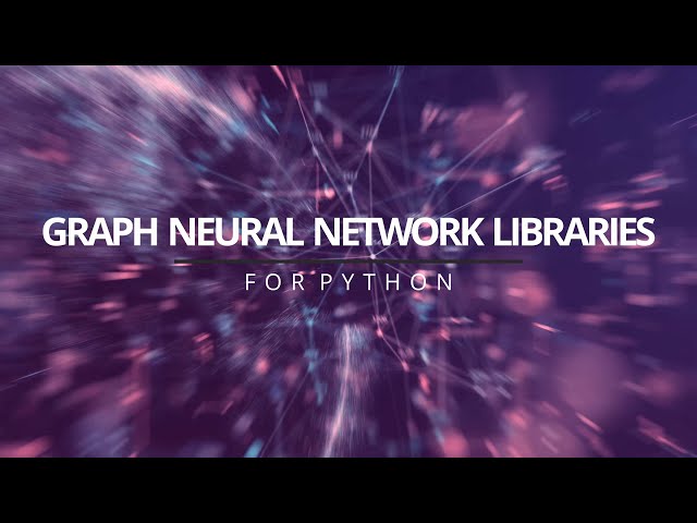 Pytorch Geometric – The Best Graph Neural Network Library?