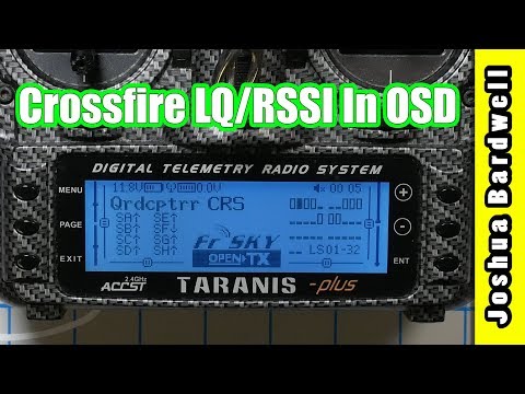 How To Set Up Crossfire LQ and RSSI in OSD - UCX3eufnI7A2I7IkKHZn8KSQ