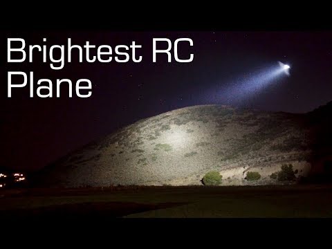 Brightest RC Plane SPOTLIGHT 13,000 Lumens - RCTESTFLIGHT - UCq2rNse2XX4Rjzmldv9GqrQ