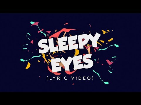 Elohim & Whethan - Sleepy Eyes (Lyric Video) - UCSa8IUd1uEjlREMa21I3ZPQ