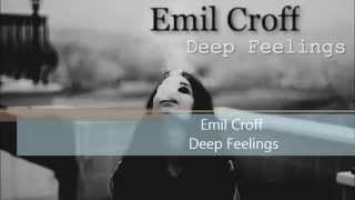 Emil Croff - Deep Feelings