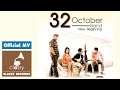 MV เพลง คืนแห่งความทรงจำ - 32 October Band