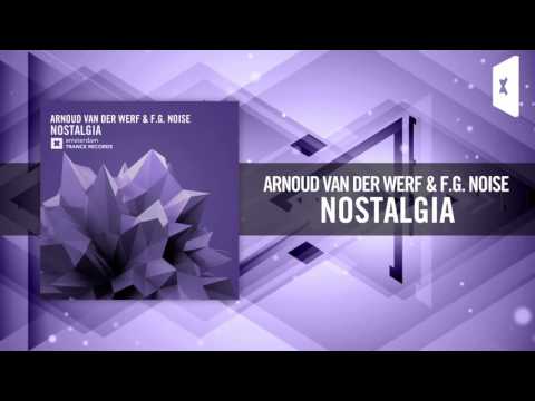 Arnoud van der Werf & FG Noise - Nostalgia [FULL] (Amsterdam Trance) - UCsoHXOnM64WwLccxTgwQ-KQ