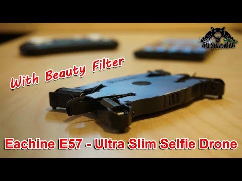 Eachine E57 Ultra slim selfie drone beauty filter Altitude Hold Folding 720P HD Camera - UCsFctXdFnbeoKpLefdEloEQ