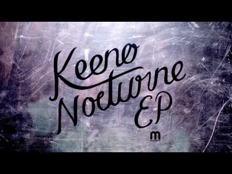 Keeno - Nocturne [Full version] - UCNyo1qwT4ZKuoWsyrrdoc6g