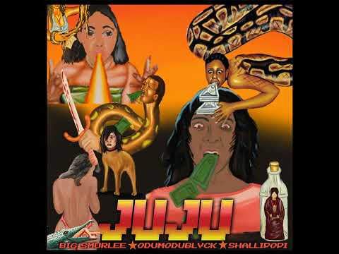 Smur Lee, ODUMODU BLVCK, Shallipopi - Juju (Official Audio)