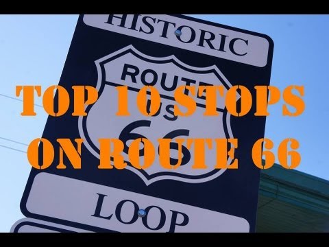 Top 10 Stops on Route 66 - Visit America - UCFr3sz2t3bDp6Cux08B93KQ
