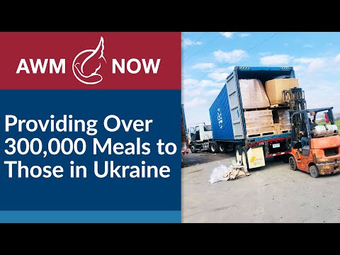 AWM Now: Formerly Amish Family Sends Truckloads of Food to Ukraine