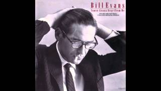 Bill Evans - You're Gonna Hear From Me (1969 Album)
