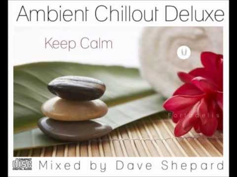 Chillout Lounge Session Ibiza 2012-KEEP CALM mixed by Dave Shepard - UC9x0mGSQ8PBABq-78vsJ8aA