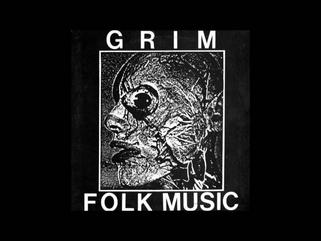 The Grim Folk Music of the British Isles