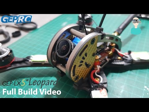 GEPRC LX Leopard Build Video - UCOs-AacDIQvk6oxTfv2LtGA