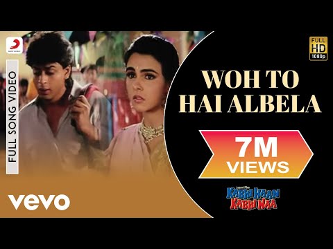 Who Toh Hai Albela - Kabhi Haan Kabhi Naa | Shah Rukh Khan | Suchitra Krishnamurthy - UC3MLnJtqc_phABBriLRhtgQ