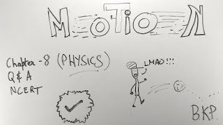 Motion - ep01 - BKP | NCERT class 9 Science | Physics chapter 8 | cbse up board | displacement