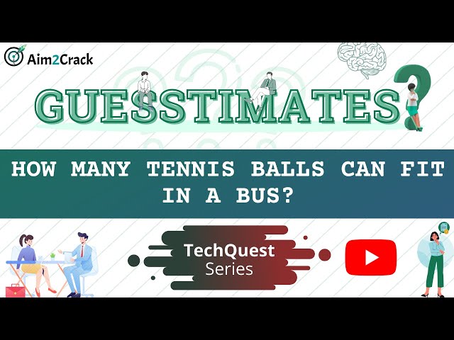 How Many Tennis Balls Can Fit In A Bus?