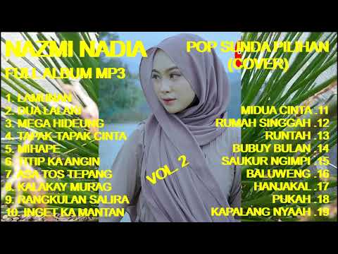 NAZMI NADIA Full Album MP3 Pop Sunda Terlaris Vol. 2 (Cover)