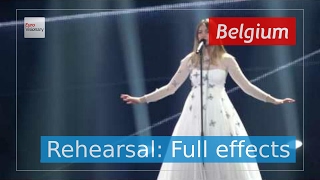 Blanche - City Lights - Belgium - Rehearsal (Full Effects) - Eurovision Song Contest 2017