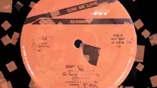 Susanne - Give Me Love