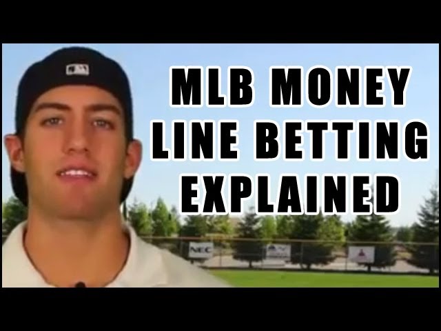 What Does Money Line Mean In Baseball?