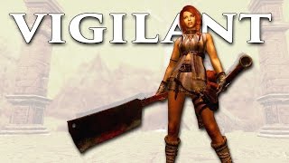 VIGILANT - Best quest mod ever (Now VOICED)