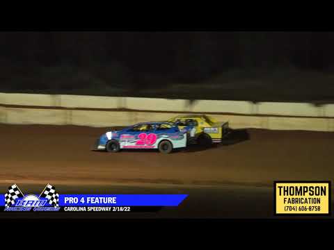 Pro 4 Feature - Carolina Speedway 2/18/22 - dirt track racing video image