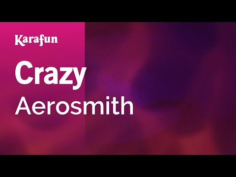 Karaoke Crazy - Aerosmith * - UCbqcG1rdt9LMwOJN4PyGTKg