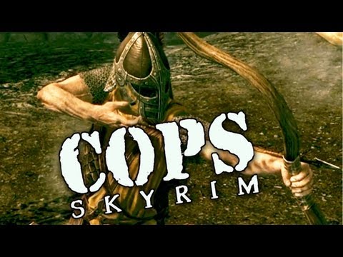 COPS: Skyrim - Season 1: Episode 5 - UCTAgbu2l6_rBKdbTvEodEDw