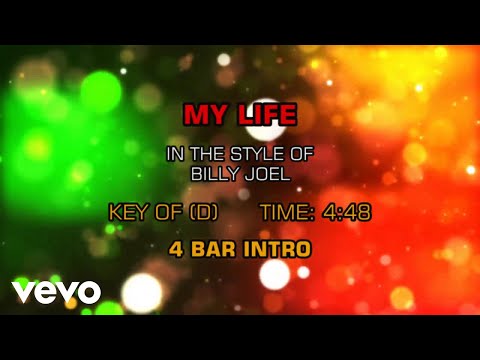 Billy Joel - My Life (Karaoke) - UCQHthJbbEt6osR39NsST13g