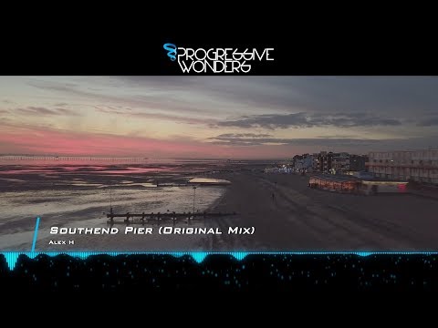 Alex H - Southend Pier (Original Mix) [Music Video] [Coastline Music] - UCggxLgpWDImUHXB-KQNkXBw