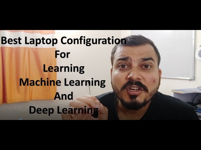 What Laptop is Best for Machine Learning in 2021?