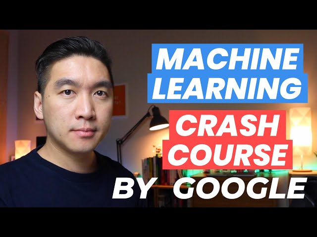 Google’s Machine Learning Crash Course