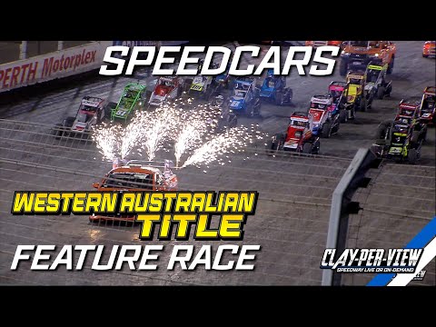 Speedcars | Western Australian Title 2023/24 - Perth Motorplex - 16th Mar 2024 | Clay-Per-View - dirt track racing video image