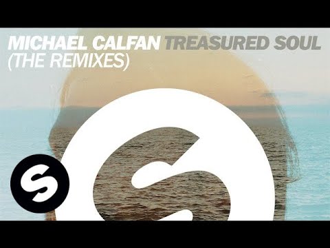 Michael Calfan - Treasured Soul (Kryder & Genairo Nvilla Remix) - UCpDJl2EmP7Oh90Vylx0dZtA