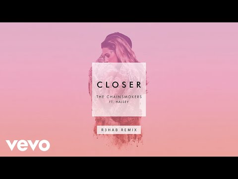 The Chainsmokers - Closer (R3hab Remix Audio) ft. Halsey - UCRzzwLpLiUNIs6YOPe33eMg