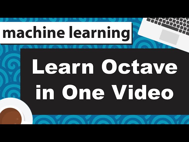 Octave: Deep Learning for Everyone