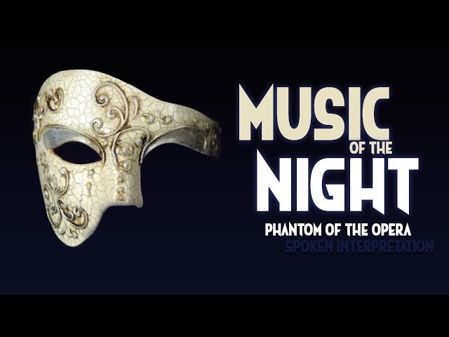 Music of the Night: The Phantom of the Opera Cause ASMR