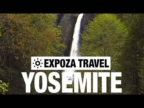 Yosemite Park Vacation Travel Video Guide - UC3o_gaqvLoPSRVMc2GmkDrg