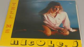 Nicole J. -  Tell Me (Remix Version) 1989