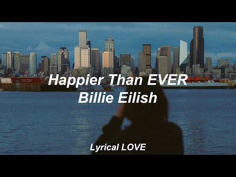 Billie Eilish - You Made Me Hate This City [Happier Than Ever] // second part (Lyrics)