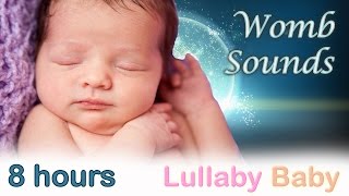 8 HOURS ☆ Womb Sounds for babies to go to sleep ☆ Womb sounds and heart ...