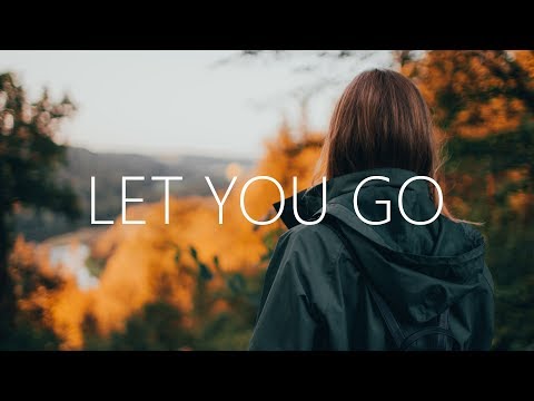 Mountenz - Let You Go (Lyrics) - UCwIgPuUJXuf2nY-nKsEvLOg