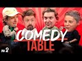 Comedy Table 2 ( )