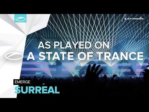 Emerge - Surreal [A State Of Trance 750 part 1] - UCalCDSmZAYD73tqVZ4l8yJg