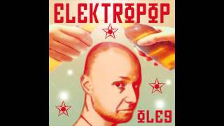 Oleg - Elektropop (Idol 2011)