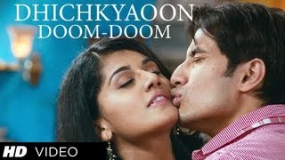 DHICHKYAAON DOOM DOOM VIDEO SONG | CHASHME BADDOOR